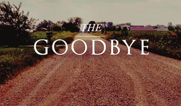 The Goodbye