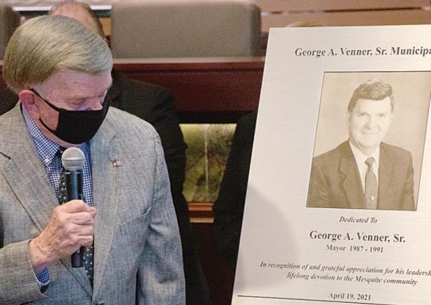 Mesquite Dedicates Municipal Center in Honor of George A. Venner, Sr.