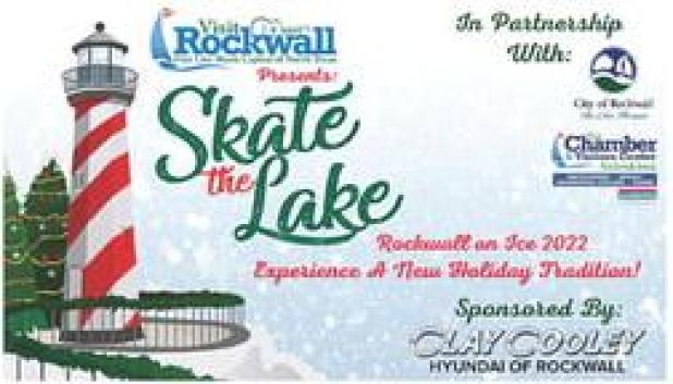 The Rockwall Area Chamber of Commerce & Visitors Center Celebrates Skate the Lake, Rockwall on Ice!